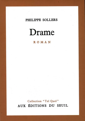 Drame - Philippe Sollers - Editions du Seuil