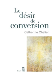 Le Désir de conversion