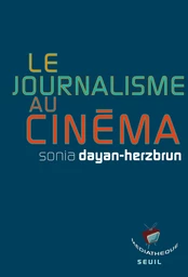 Le Journalisme au cinéma