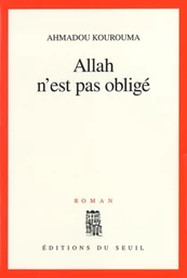 Allah n'est pas obligé - Prix Renaudot 2000