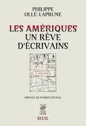 Les Amériques, un rêve d'écrivains