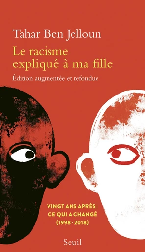 Le racisme expliqué à ma fille - Tahar Ben Jelloun - Editions du Seuil