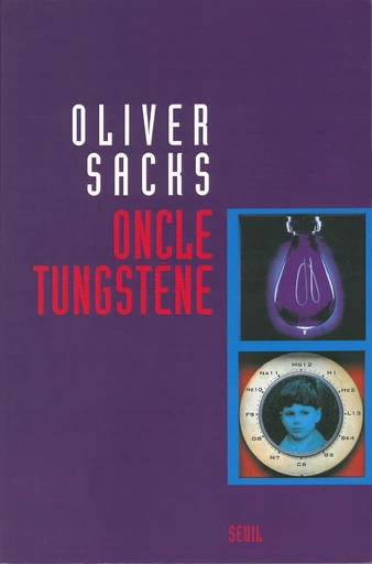 Oncle Tungstène - Oliver Sacks - Editions du Seuil