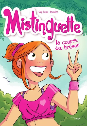 Mistinguette - Tome 15 - Mistinguette - Greg Tessier,  Amandine - Jungle