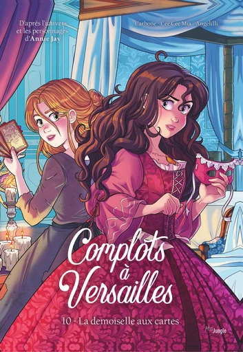 Complots à Versailles - Tome 10 - Complots à Versailles -  Carbone,  Cee Cee Mia - Jungle