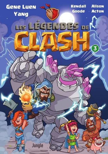 Les légendes de Clash - Tome 3 - Gene Luen Yang - Jungle