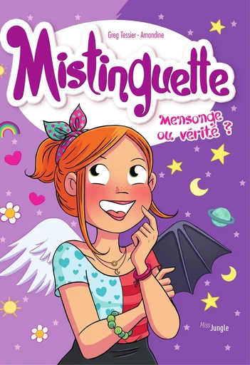 Mistinguette - Tome 14 - Mensonge ou vérité - Greg Tessier - Jungle