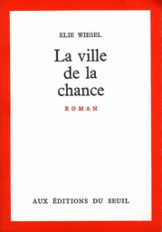 La Ville de la chance