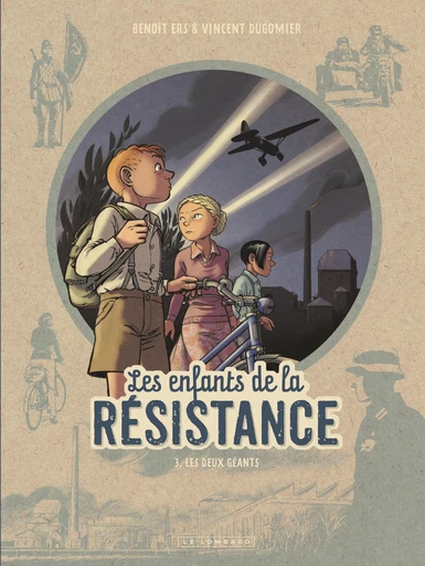 Les Enfants de la Résistance - Tome 3 - Les Deux géants - Vincent Dugomier - Le Lombard