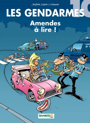 Les Gendarmes - Tome 10 - Christophe Cazenove, Olivier Sulpice - Bamboo