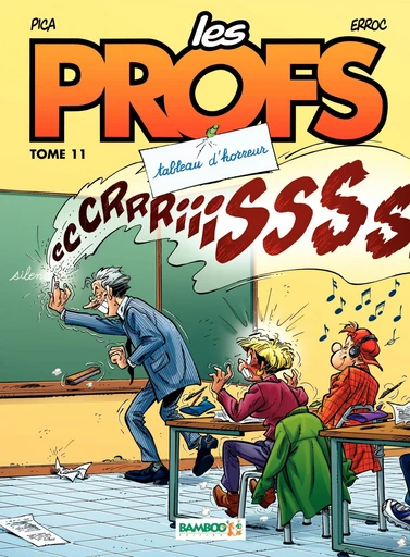 Les Profs - Tome 11 - Tableau d'horreur -  Erroc - Bamboo