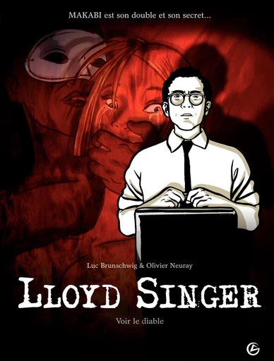 Lloyd Singer- Tome 3 - Luc Brunschwig - Bamboo