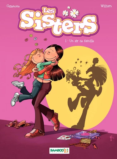 Les Sisters - Tome 1 - Un air de famille - Christophe Cazenove - Bamboo