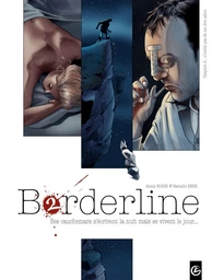 Borderline - Tome 2