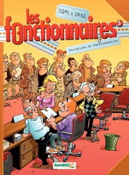 Les Fonctionnaires - Tome 5 - Corruption de fonctionnaires