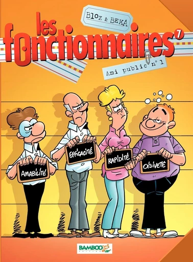 Les Fonctionnaires - Tome 7 - Ami public n°1 -  Béka - Bamboo