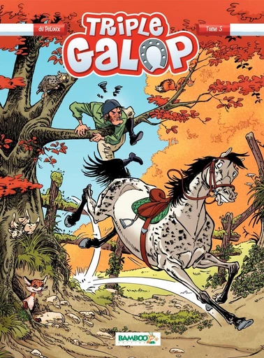 Triple Galop - Tome 5 - Benoît Du Peloux - Bamboo