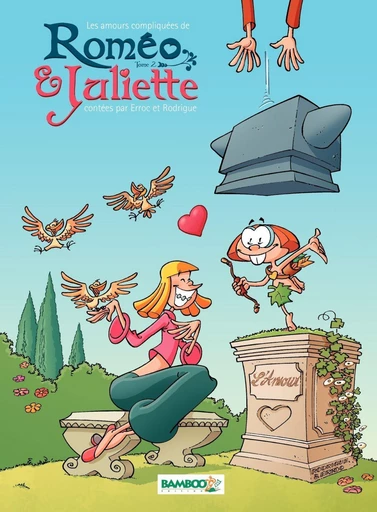 Les Amours Compliquées de Roméo et Juliette - Tome 2 -  Erroc - Bamboo