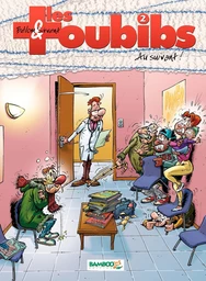 Les Toubibs - Tome 2