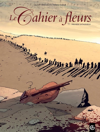 Le cahier à fleurs - Tome 1 - Mauvaise orchestration - Laurent Galandon - Bamboo