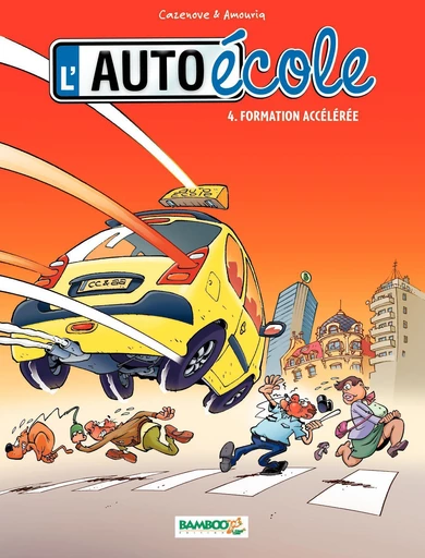 L'Auto-École - Tome 4 - Christophe Cazenove - Bamboo