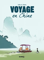 Voyage en Chine