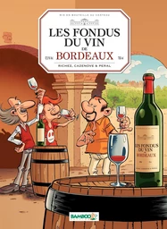 Les Fondus du vin de Bordeaux