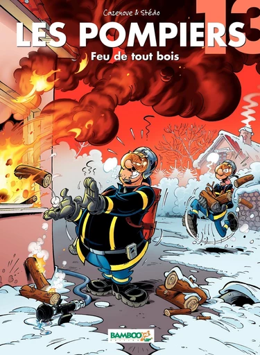 Les Pompiers - Tome 13 - Christophe Cazenove - Bamboo