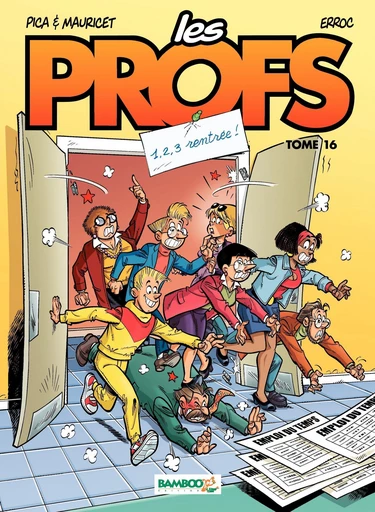 Les Profs - Tome 16 - 1, 2, 3, rentrée -  Erroc - Bamboo