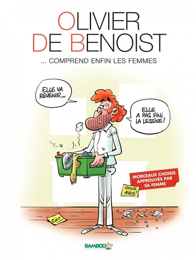 Olivier De Benoist - Tome 2 - Olivier De Benoist, Vincent Leroy - Bamboo