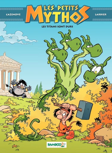 Les Petits Mythos - Tome 3 - Christophe Cazenove - Bamboo