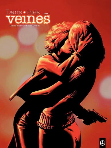 Dans mes veines - Tome 1 - Damien Marie - Bamboo