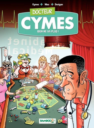 Docteur Cymes - Tome 2 - Sébastien Mao, Michel Cymes - Bamboo