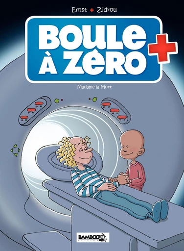 Boule à zéro - Tome 4 -  Zidrou - Bamboo