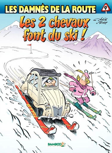 Les damnés de la route - Tome 9 - Les 2 chevaux font du ski ! -  Achdé - Bamboo