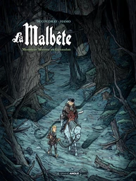 La Malbête - Tome 1