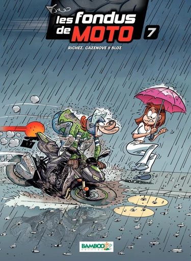 Les Fondus de moto - Tome 7 - Christophe Cazenove, Hervé Richez - Bamboo