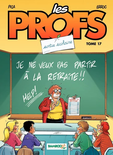 Les Profs - Tome 17 - Sortie scolaire -  Erroc - Bamboo