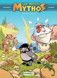 Les Petits Mythos - Tome 1 - Nouvelle édition