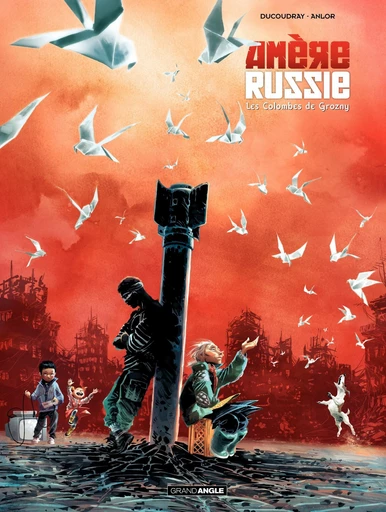 Amère Russie - Tome 2 - Les colombes de Grozny - Aurélien Ducoudray - Bamboo