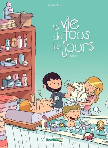 la vie de tous les jours - Tome 2 - Mickael Roux - Bamboo