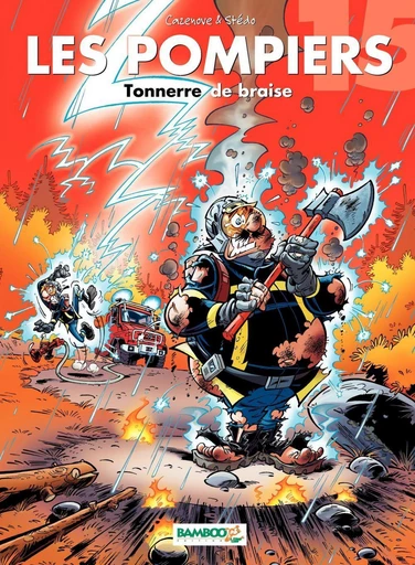 Les Pompiers - Tome 15 - Christophe Cazenove - Bamboo