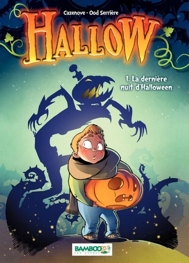 Hallow - version Manga - Christophe Cazenove - Bamboo