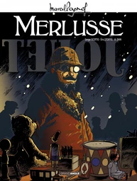 Marcel Pagnol en BD : Merlusse