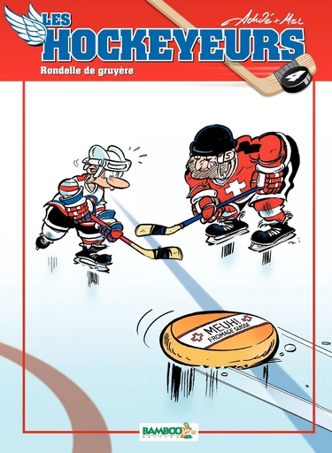 Les Hockeyeurs - Tome 4 -  Achdé - Bamboo