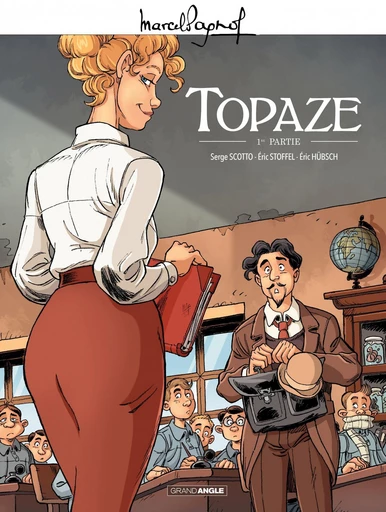 Marcel Pagnol en BD : Topaze - Partie 1 - Serge Scotto, Éric Stoffel - Bamboo