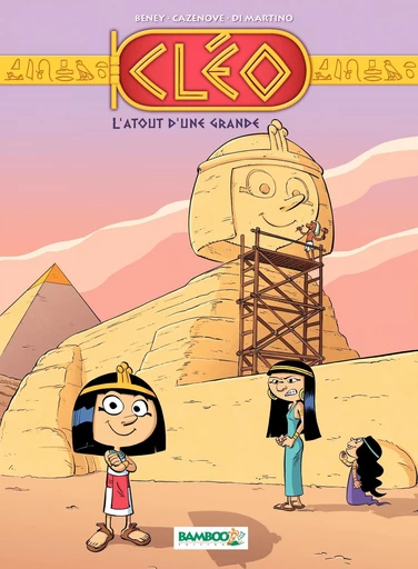 Cléo la petite pharaonne - Tome 2 - Christophe Cazenove, Hélène Beney - Bamboo