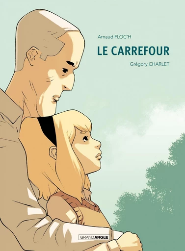 Le Carrefour - Arnaud Floc'h - Bamboo