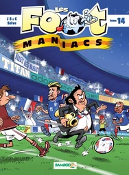 Les Footmaniacs - Tome 14