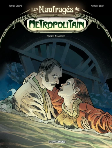 Les Naufragés du Métropolitain - Tome 2 - Patrice Ordas - Bamboo